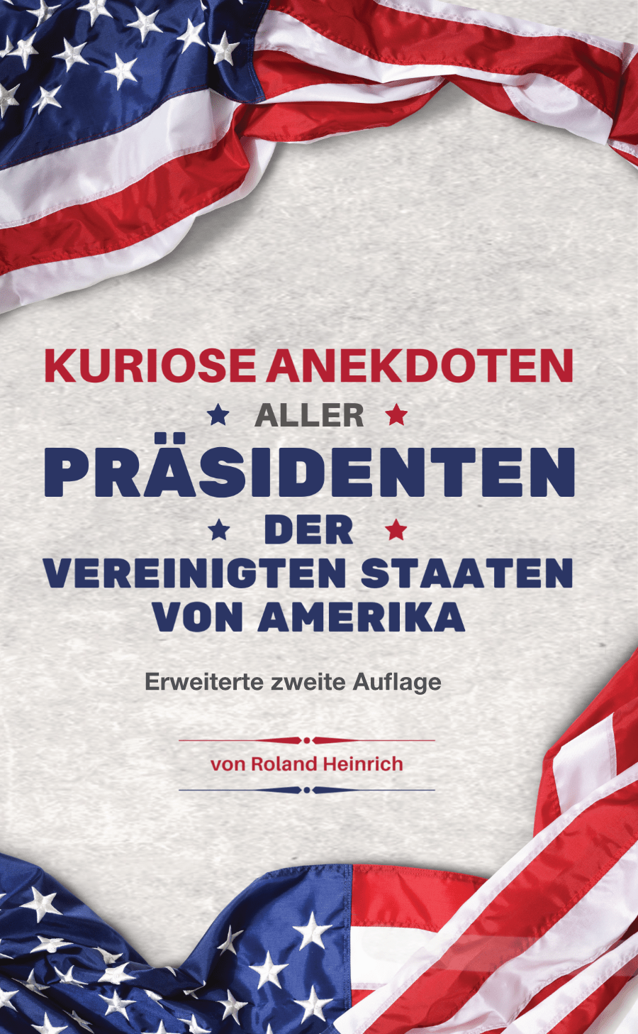 Kuriose Anekdoten aller US-Präsidenten