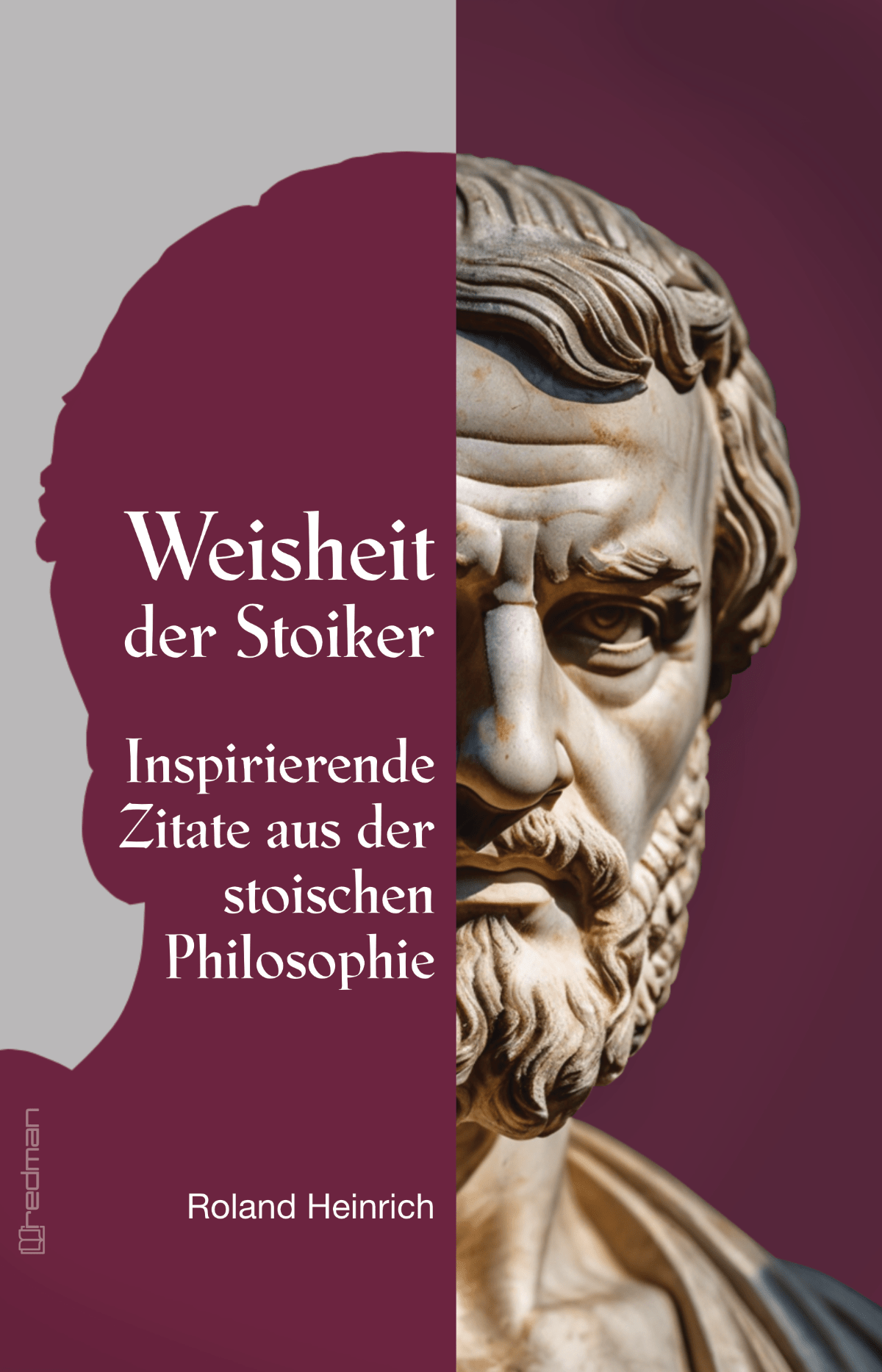 Weisheit der Stoiker Zitate Buch